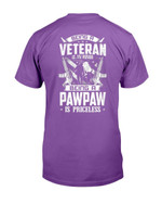 Veterans Shirt Being A Veteran Is An Honor A Pawpaw Is Priceless Grandpa T-Shirt - ATMTEE