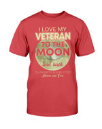 Veterans Shirt I Love My Veteran To The Moon And Back T-Shirt - ATMTEE