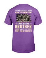 When The Demons Come Call On Me Brother And We Will Fight Them Together T-Shirt - ATMTEE