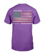 This Oath Never Expires T-Shirt - ATMTEE