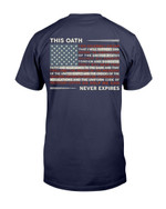 This Oath Never Expires T-Shirt - ATMTEE