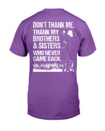 Thank My Brothers And Sisters Who Never Came Back T-Shirt - ATMTEE