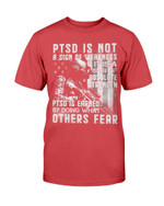 Veterans Shirt - PTSD Is Not A Sign Weakness ATM-TS05 T-Shirt - ATMTEE