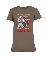 The Devil Saw Me With Head Down And Thought He'd Won Until I Said Amen Ladies T-Shirt - ATMTEE