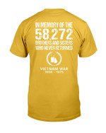 Vietnam Veteran In Memory Of The 58272 Brothers And Sisters Who Never Returned T-Shirt - ATMTEE