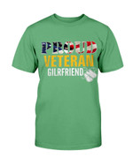 Proud Veteran Girlfriend With American Flag Military T-Shirt - ATMTEE