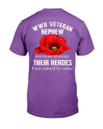 WWII Veteran Nephew Most People Never Meet Their Heroes T-Shirt - ATMTEE
