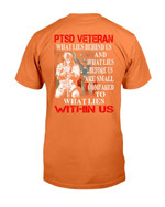 PTSD Veteran What Lies Behind Us And What Lies Before Us T-Shirt - ATMTEE