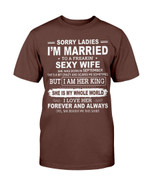 Sorry Ladies I'm Married To A Freakin' Sexy Wife She Was Born In September T-Shirt - ATMTEE