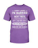 Sorry Ladies I'm Married To A Freakin' Sexy Wife She Was Born In September T-Shirt - ATMTEE