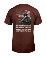 Veterans Shirt Ready To Die But Never Will T-Shirt - ATMTEE