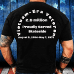 Vietnam - Era Veteran Proudly Served Stateside T-Shirt - ATMTEE