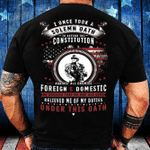 Veterans Shirt I Took A Solemn Oath T-Shirt - ATMTEE