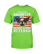 Proud Daughter Of A Desert Storm Veteran T-Shirt - ATMTEE