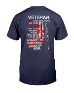 Veteran Don't Think Because My Time Has Ended T-Shirt - ATMTEE