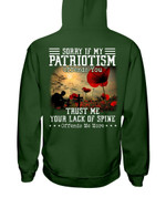 Sorry If My Patriotism Offends You Trust Me Your Lack Of Spine Offends Me More Hoodies - ATMTEE