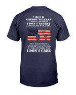 I Am A Grumpy Veteran I Don't Care T-Shirt - ATMTEE