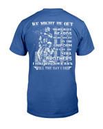 I Still Have Your Back Till The Day I Die T-Shirt - ATMTEE