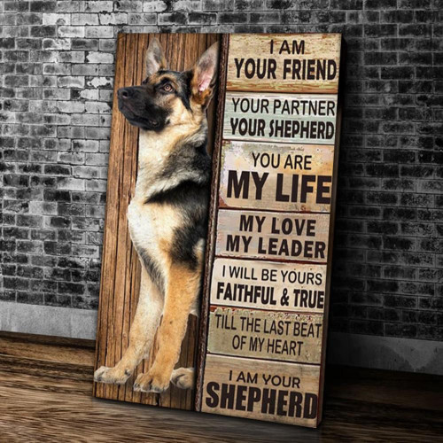 I Am Your Friend Your Partner Your Shepherd I Will Be Yours Faithful And True I Am Your Shepherd Canvas