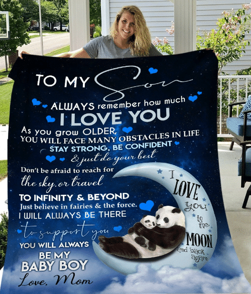 Personalized Blanket To My Son Always Remember How Much I Love You As You Grow Older, Gift For Son Fleece Blanket