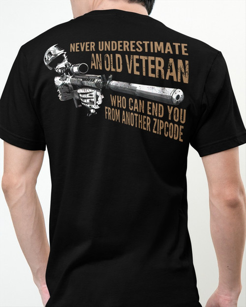 Veteran Gun Shirt, Never Underestimate An Old Veteran Who Can End You From Another ZipCode T-Shirt