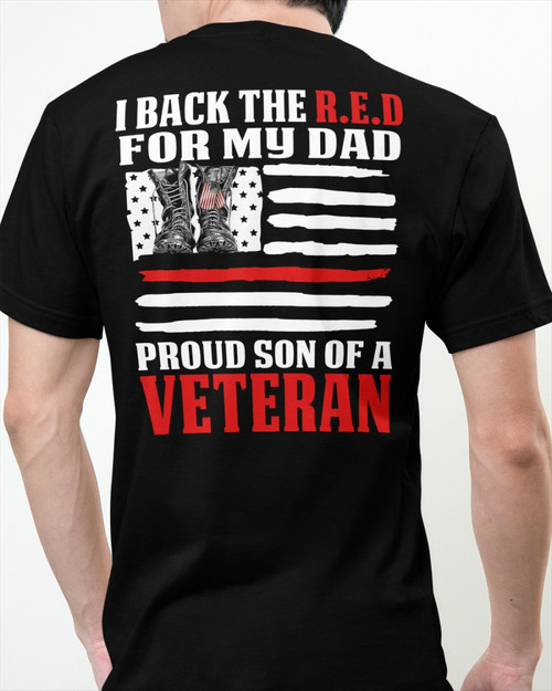 Veteran Shirt, Father's Day Gift, I Back The R.E.D For My Dad Son Daughter Of A Veteran T-Shirt