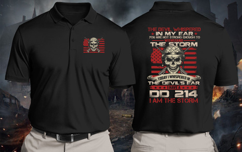 Veteran Shirt, DD 214 Shirt, The Devil Whispered In My Ear You Are Not Strong Enough Polo Shirt