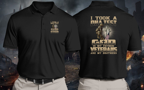 Veteran Shirt, I Took A DNA Test God Is My Father Veterans Are My Brothers Polo Shirt