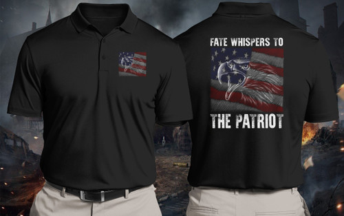 Patriot Shirt, Fate Whispers To The Patriot Polo Shirt