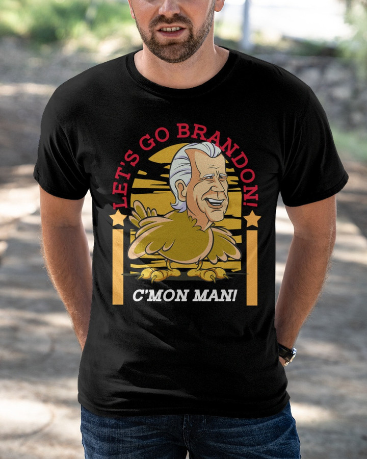 Anti Biden Shirt, Let's Go Brandon C'Mon Man T-Shirt KM1404