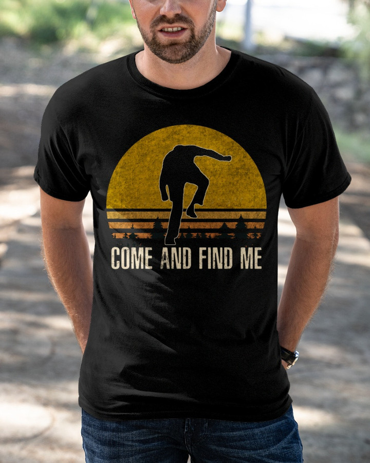 Come And Find Me T-Shirt KM2204
