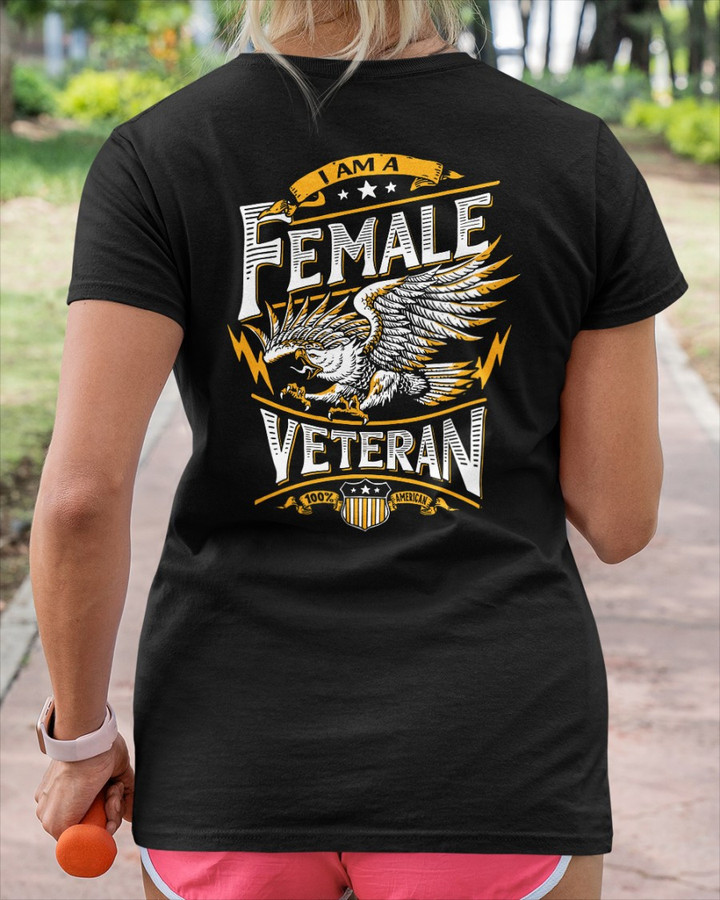 Female Veteran Shirt, I Am A Female Veteran T-Shirt KM1705