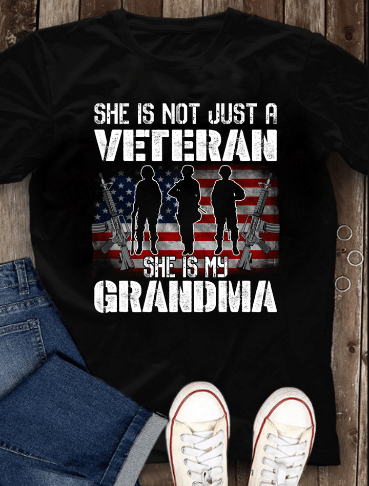 Female Veteran, She Is Not Just A Veteran She Is My Grandma T-Shirt
