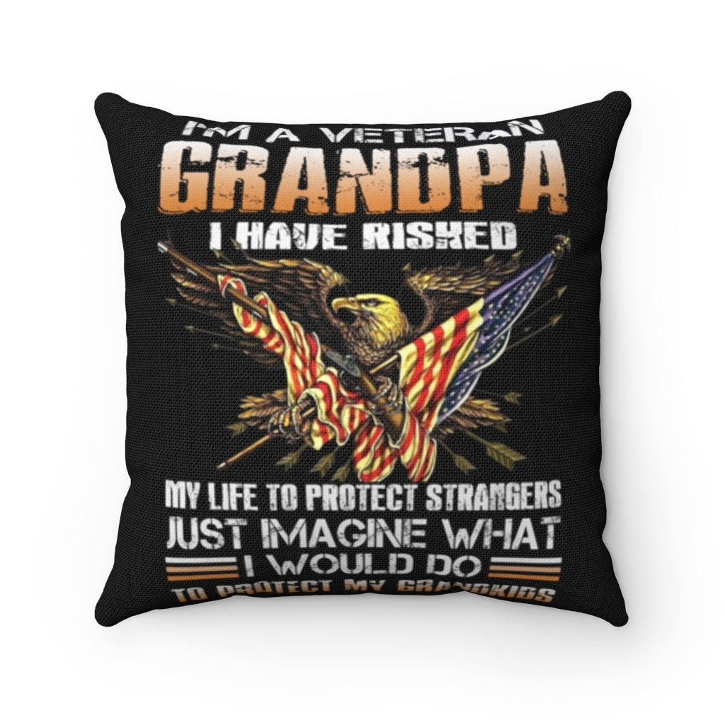 Veteran Pillow, Gift For Grandpa, I'm A Grumpy Veteran Grandpa I Would Do To Protect My Grandkids Pillow