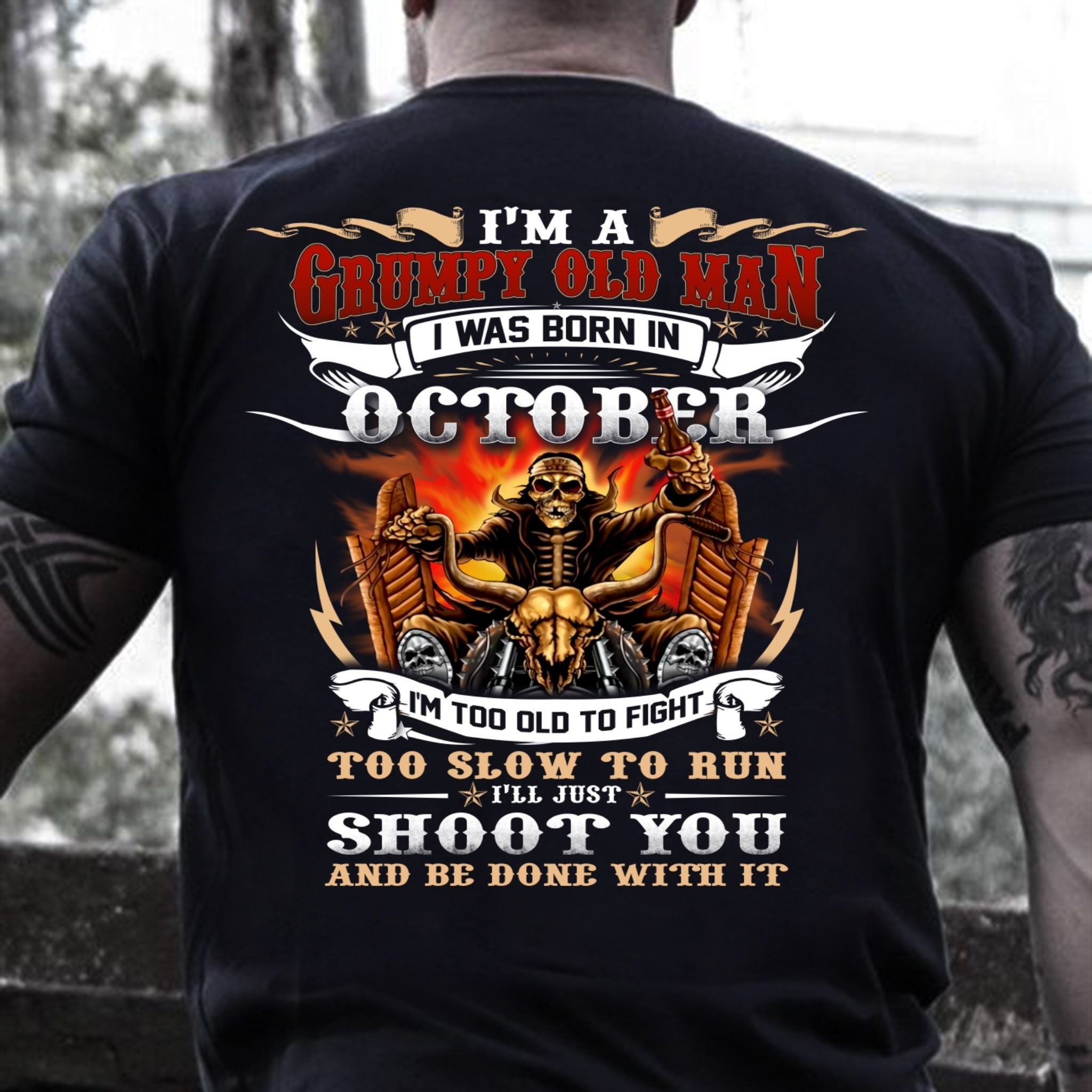Veteran T-Shirt, Gift For Dad, I'm A Grumpy Old Man I Was Born In October T-Shirt