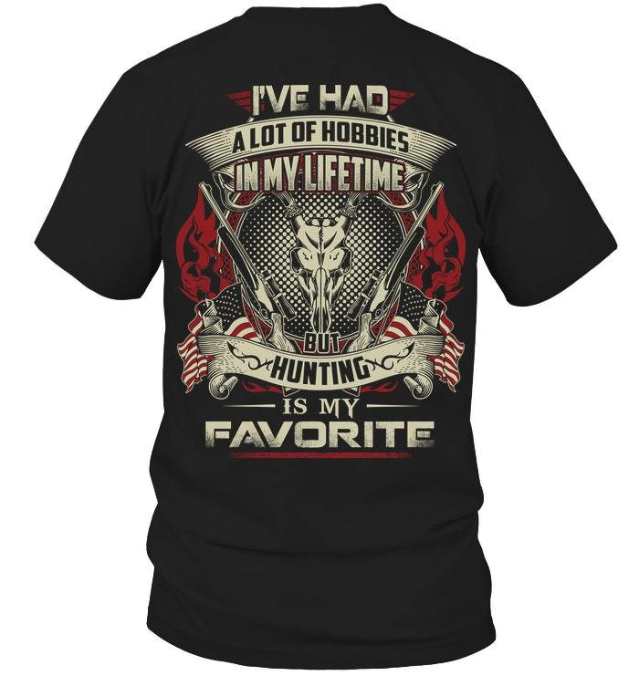 Veteran Shirt, Hunting Shirt, Hunting Is My Favorite, Father's Day Gift For Dad KM1404 - ATMTEE