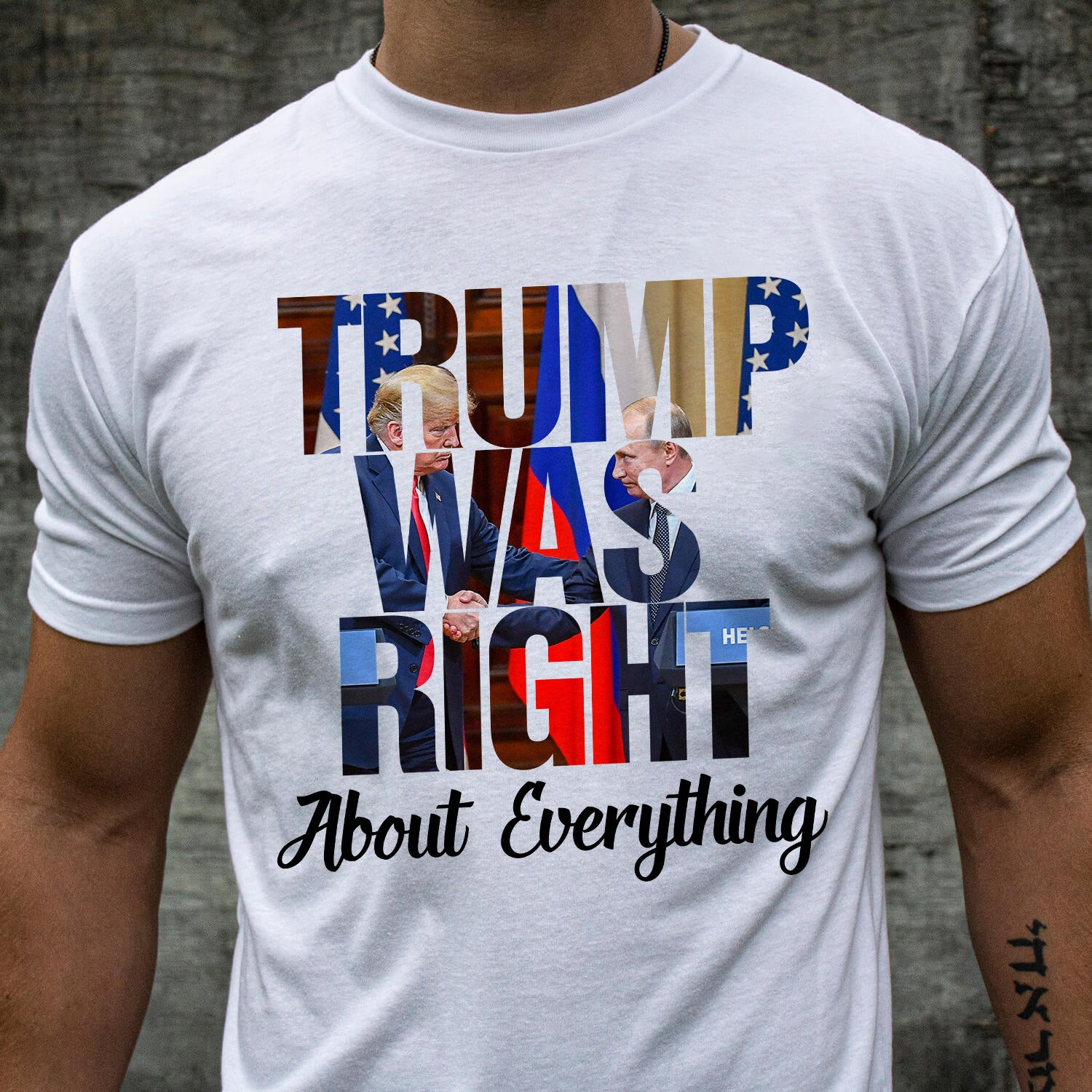 Trump Shirt, Trump Was Right About Everything T-Shirt