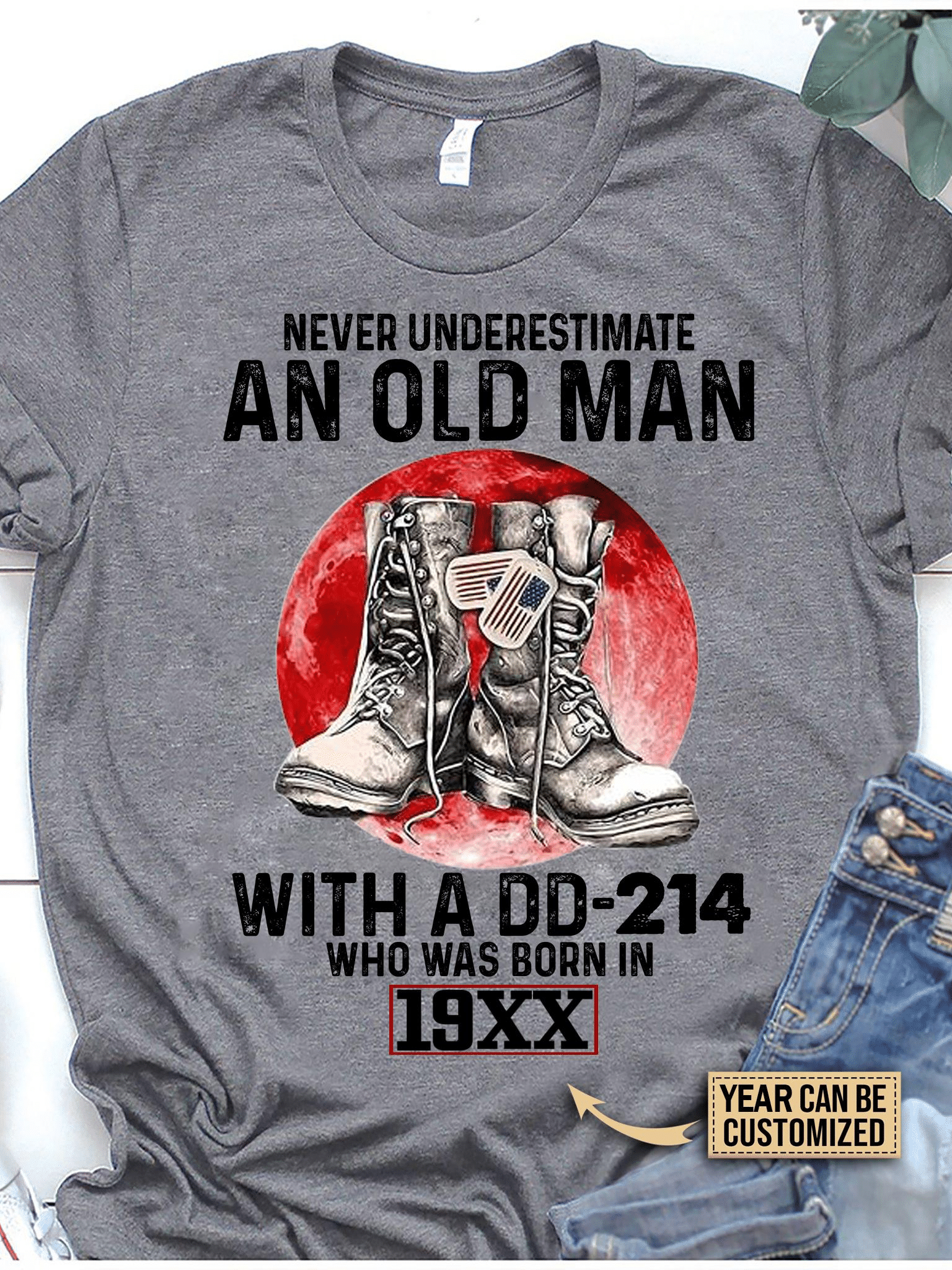 Custom Year Shirt, DD-214 Shirt, Personalized Veteran Shirt, Never Underestimate An Old Man T-Shirt KM0709 - ATMTEE