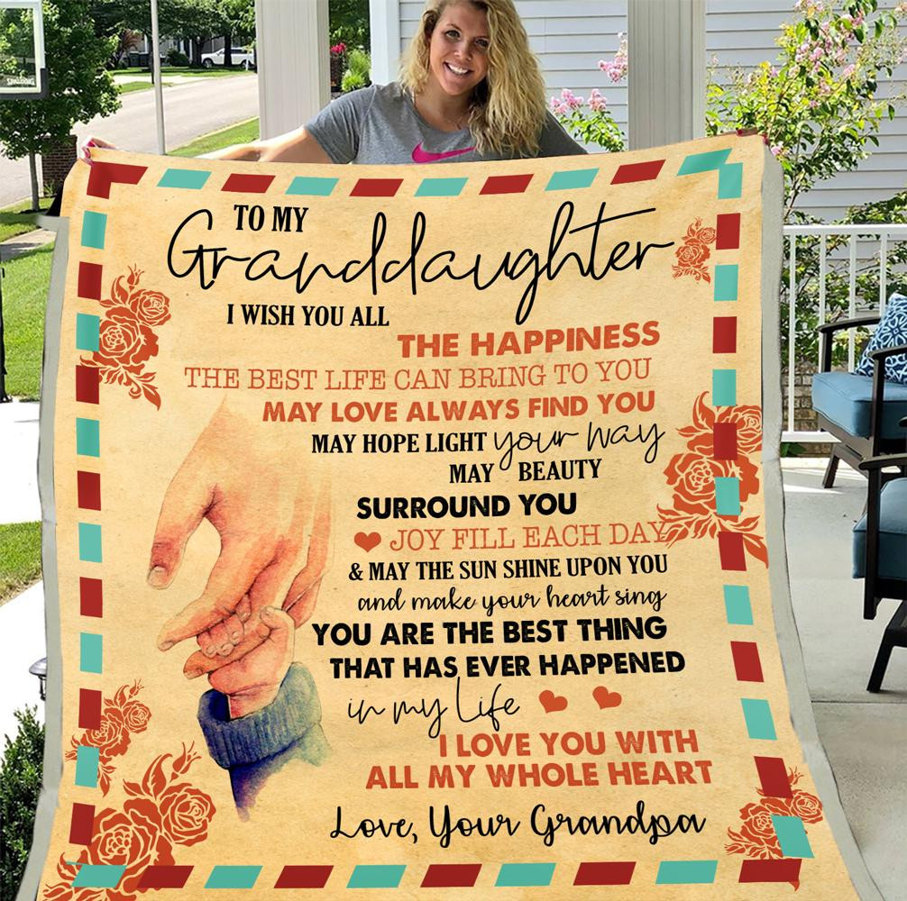 Personalized To My Granddaughter I Wish You All The Happiness The Best Life Can Bring To You, Love Your Grandpa Fleece Blanket