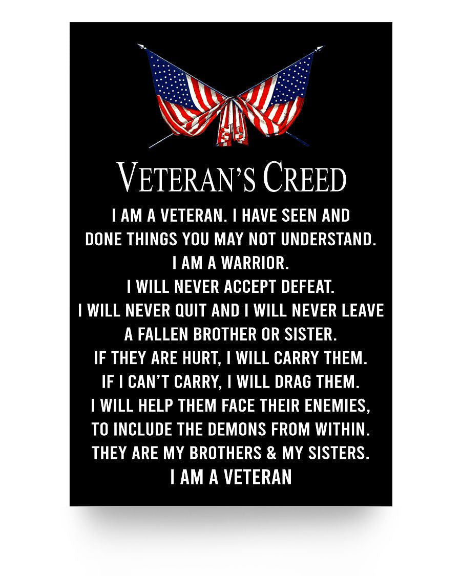 Veteran's Creed I Am A Veteran I Have Seen And Done Things 24x36 Poster - ATMTEE