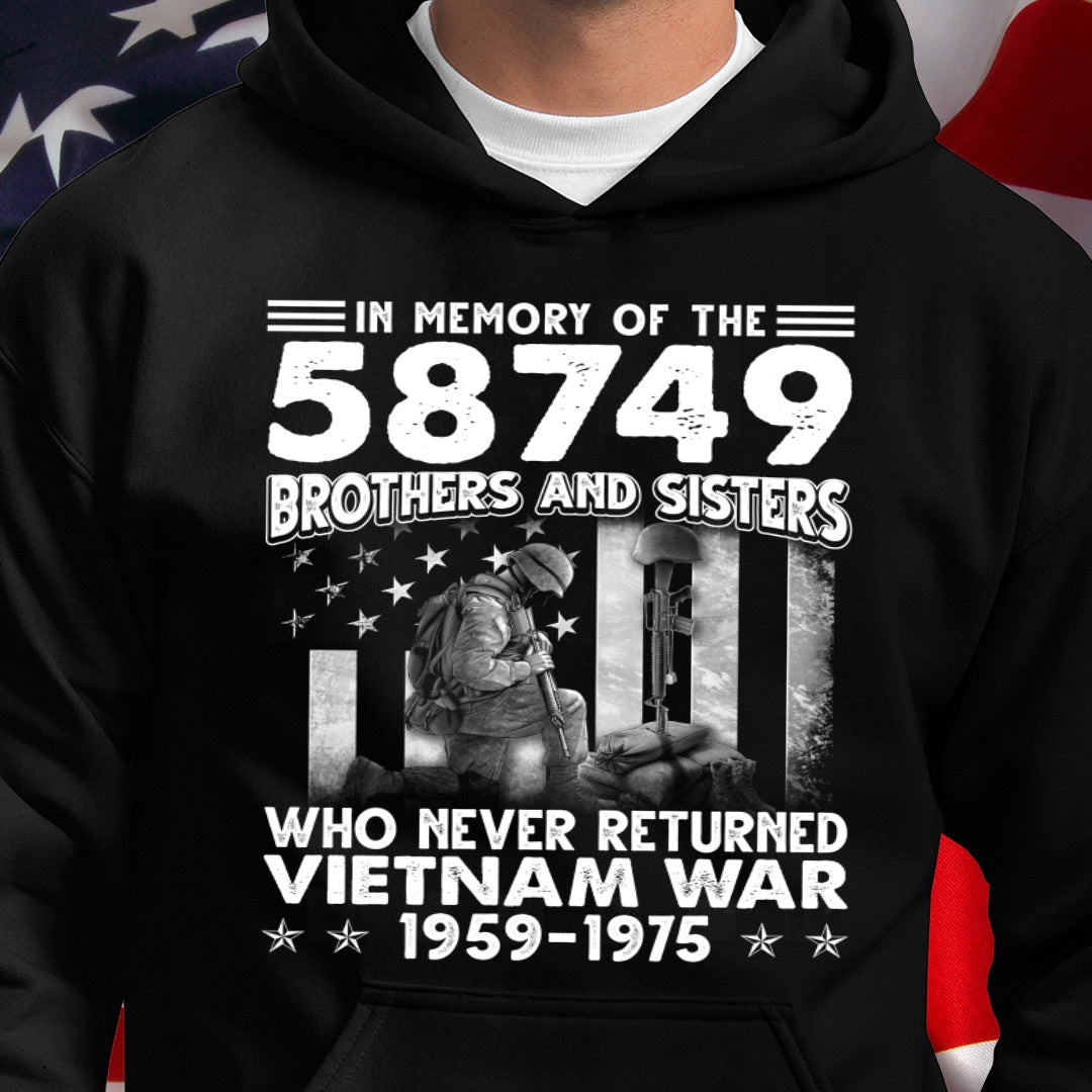 Vietnam Veteran In Memory Of The 58,479 Brothers And Sisters Who Never Returned Vietnam War 1959-1975 Hooded Sweatshirt