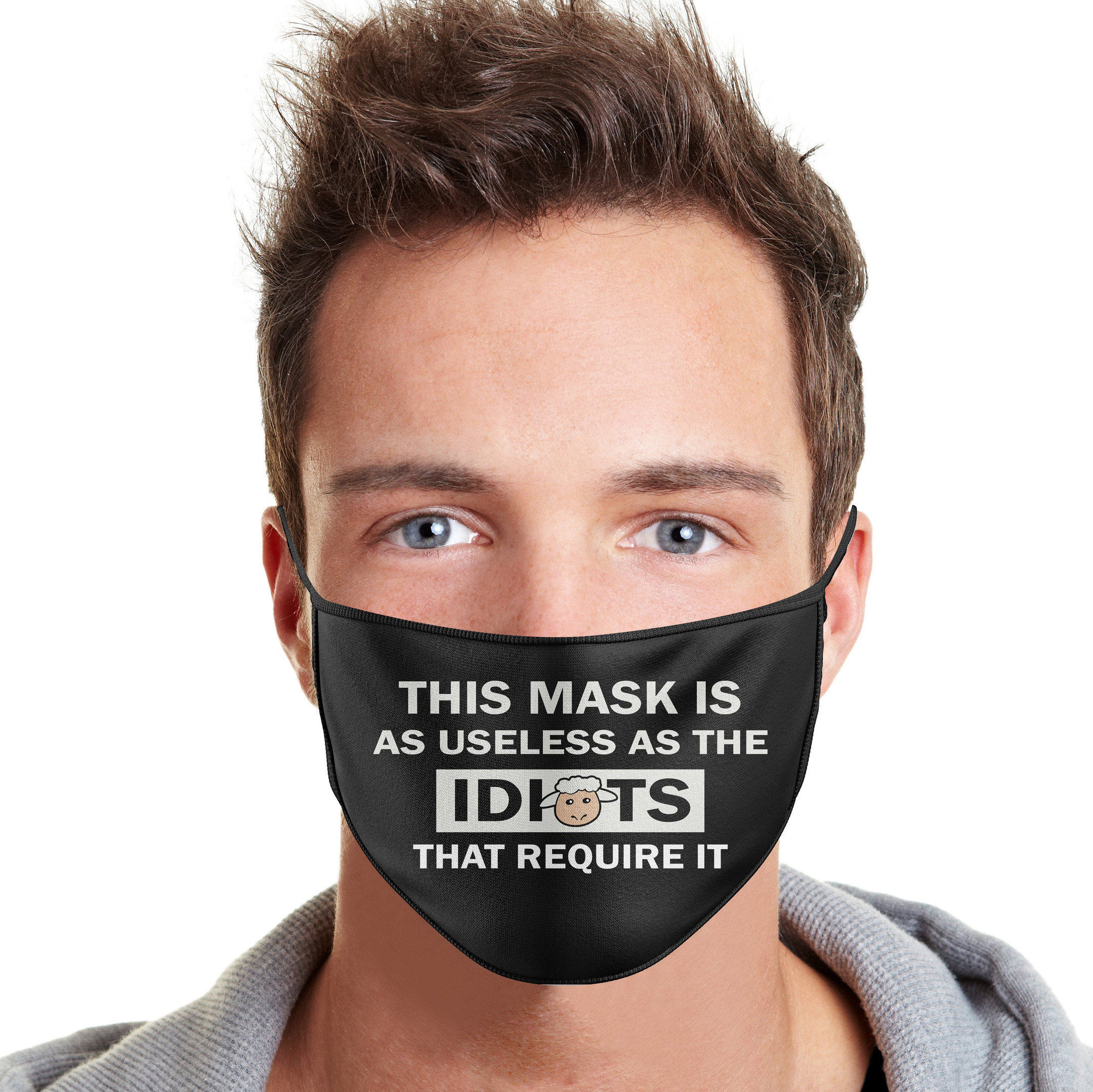 This Mask Is As Useless As The Idiots That Require It Polyblend Cloth Mask - ATMTEE