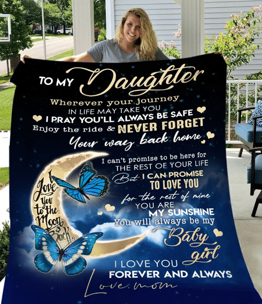 Personalized To My Daughter Wherever Your Journey In Life May Take You I Pray You'll Always Be Safe Fleece Blanket - ATMTEE
