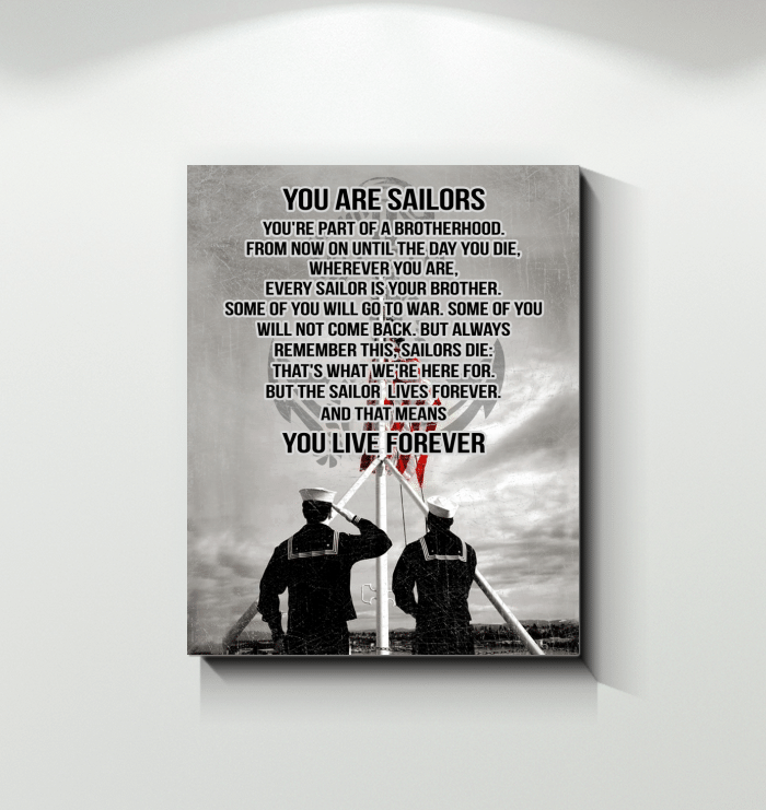You Are Sailors You're Part Of A Brotherhood, You Live Forever Matte Canvas - ATMTEE