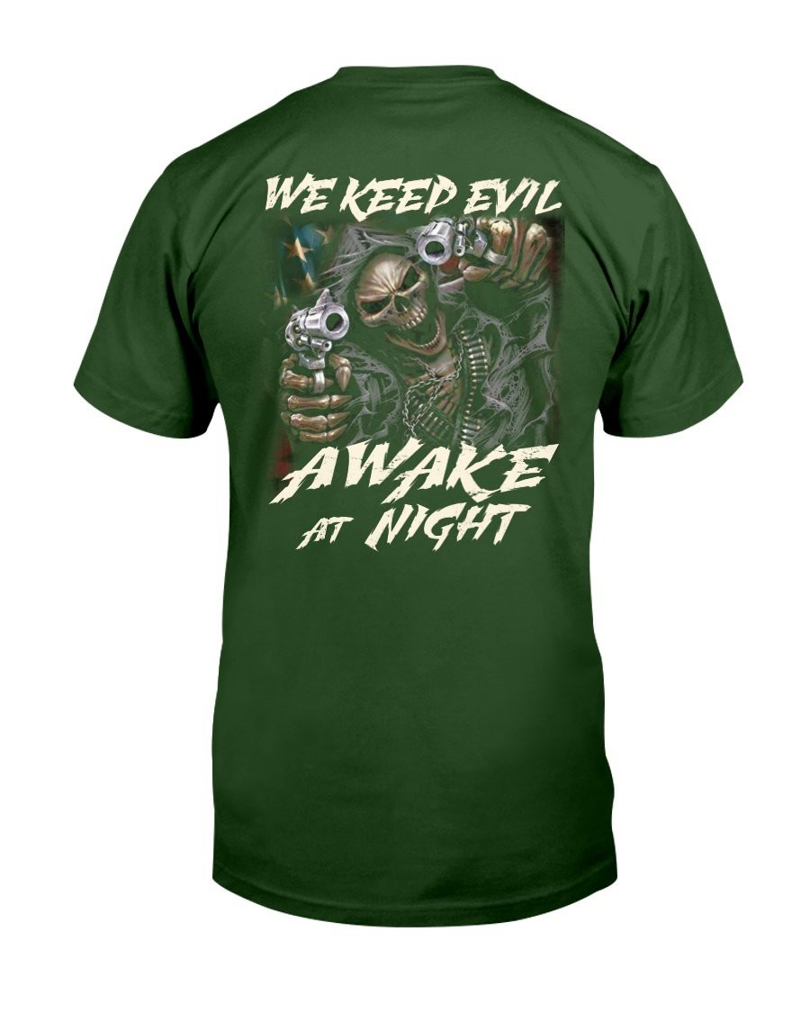 We Keep Evil Awake At Night T-Shirt - ATMTEE