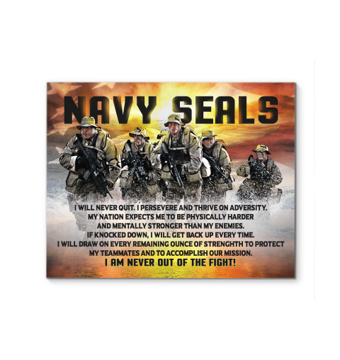 Navy Seals  I Will Never Quit. I Persevere And Thrive On Adversity Matte Canvas - ATMTEE