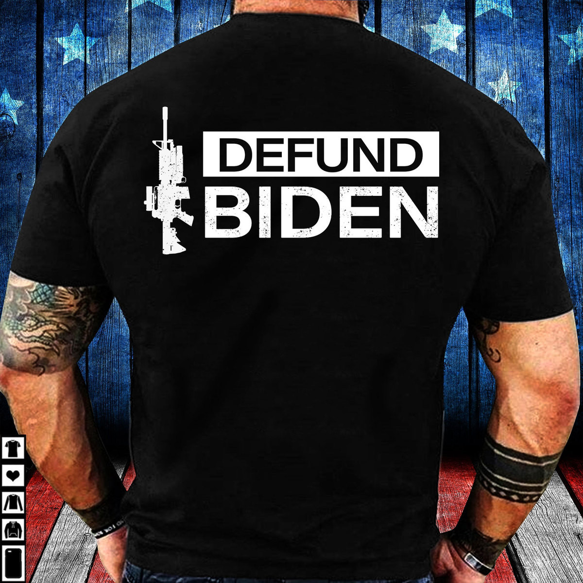 Defund Biden, 2nd Amendment, Anti Biden Politicians T-Shirt KM0804