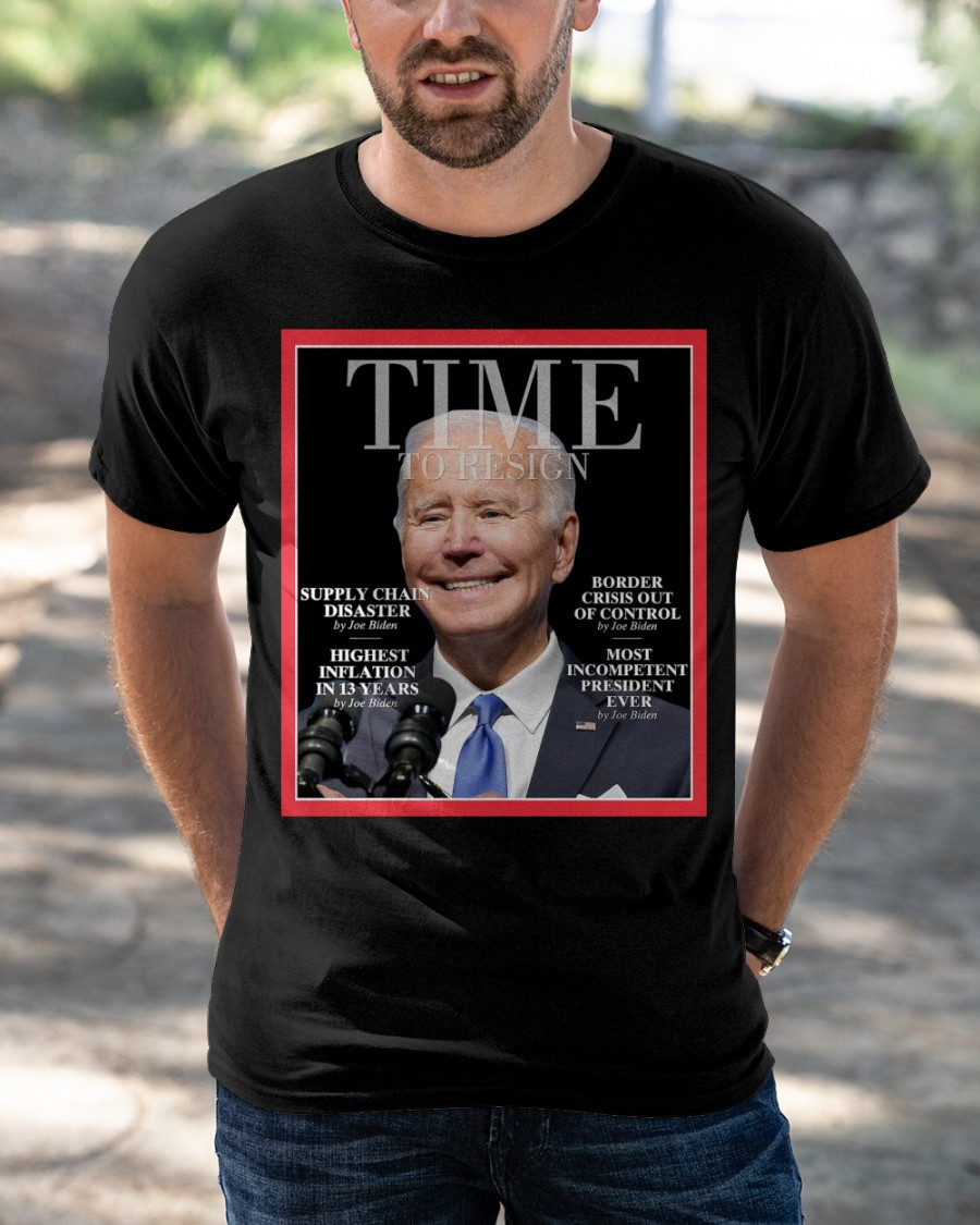 Biden Shirt, Time To Resign T-Shirt KM1804