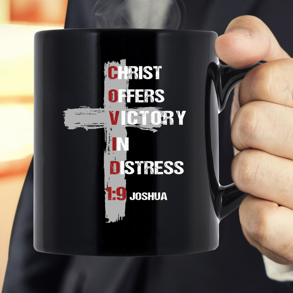 Christ Offers Victory In Distress 1:9 Joshua Black Mug
