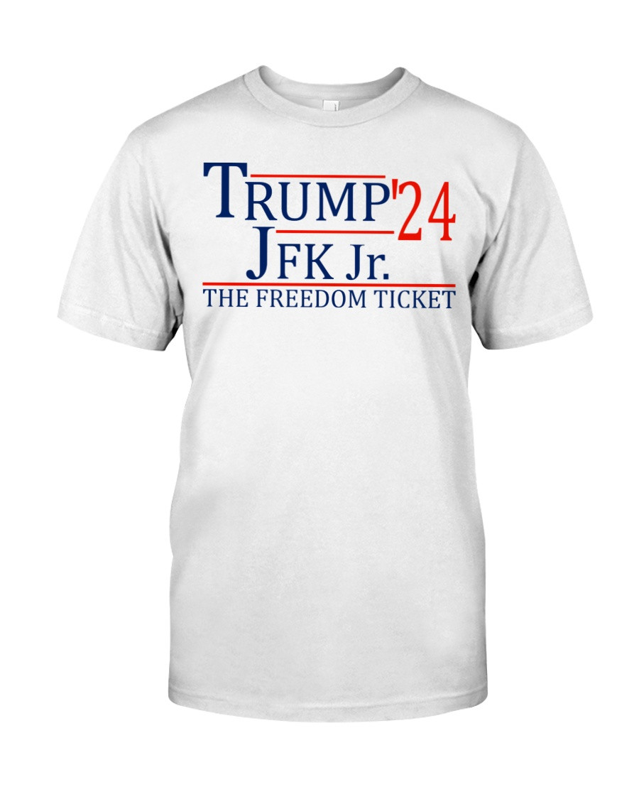 Trump Shirt, Trump'24 JFK Jr. The Freedom Ticket T-Shirt